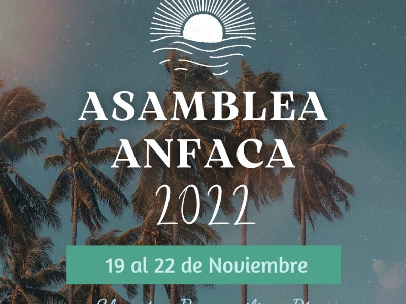 Asamblea ANFACA 2022